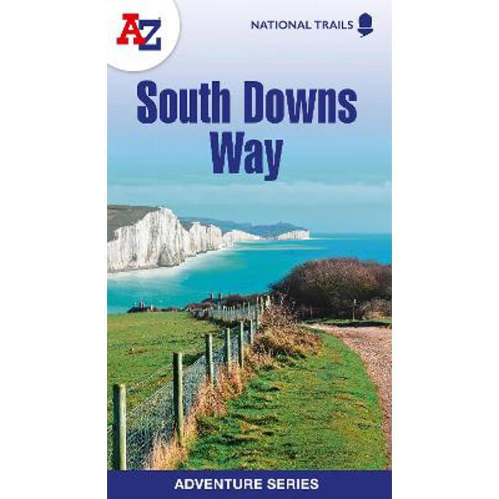 South Downs Way: Plan your next adventure with A-Z (A-Z Adventure Series) (Paperback) - A-Z Maps
